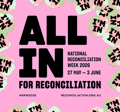 National Reconciliation Week 2026